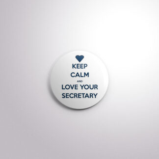 C104 Interchangeable Badge Button Keep Calm Secretary -Navy